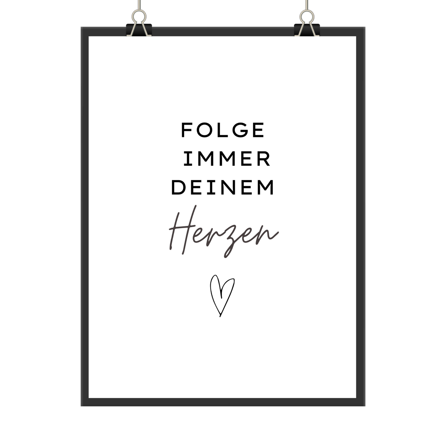 Folge deinem Herzen Wanddeko